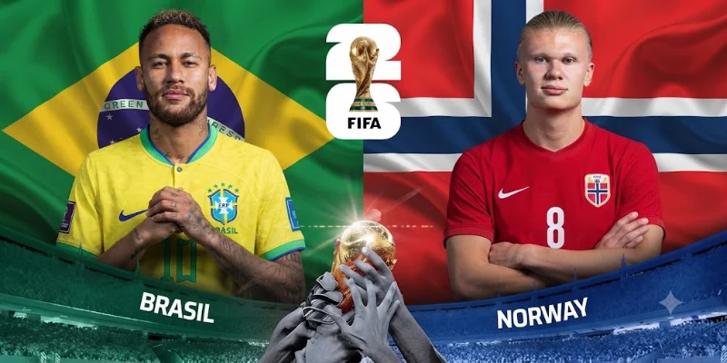 Soi Kèo Brasil Vs Na Uy 6/7 03h00 Vòng 16 Đội World Cup 2026